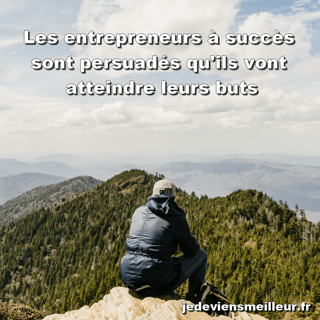 9 habitudes des entrepreneurs à succès - jedeviensmeilleur.fr