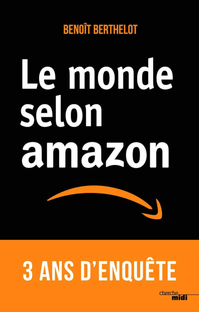 Le monde selon Amazon de Benoît Berthelot