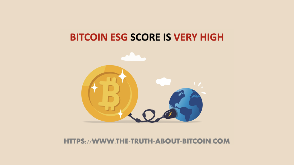 Le score ESG du Bitcoin est très élevé